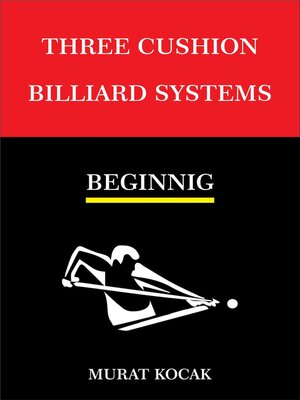 cover image of Three Cushion Billiards Systems--Beginning